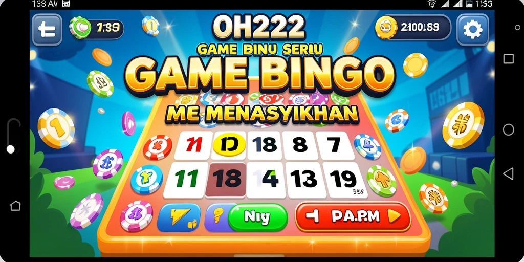 Tampilan gameplay seru pada aplikasi Bingo OH222.